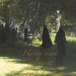 Hyvän osan valinneet