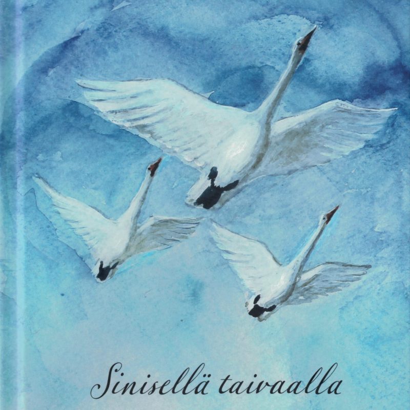 Sinisellä taivaalla joutsenet