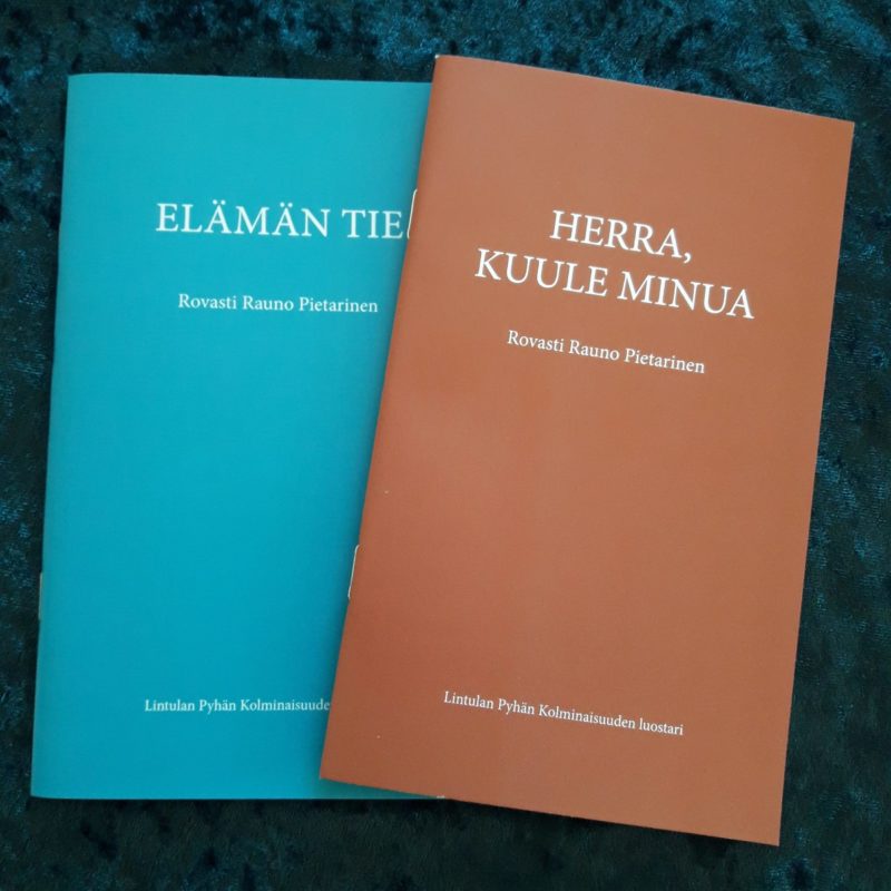 "Elämän tie" ja "Herra, kuule minua" -kirjat