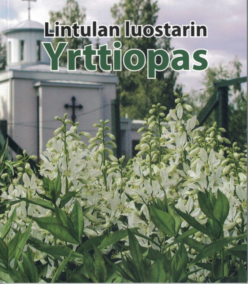 Lintulan luostarin yrttiopas